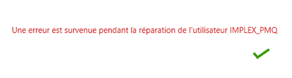 Screenshot de l'erreur lors de la restauration de l'utilisateur Implex